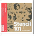Stencil 101 : Make Your Mark with 25 Reusable Stencils and Step-by-Step Instructions - Paperback