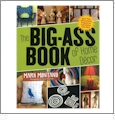The Big-Ass Book of Home Decor by Mark Montano